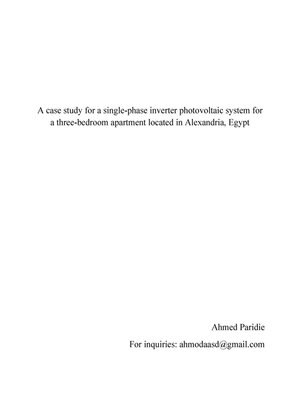 cover image of A Case Study for a Single-Phase Inverter Photovoltaic System of a Three-Bedroom Apartment Located in Alexandria, Egypt